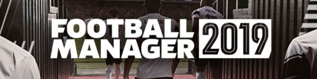 Eis as primeiras novidades de Football Manager 2019