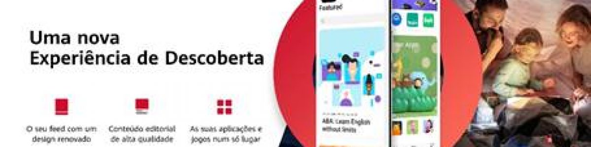 Huawei apresenta novo design da Huawei AppGallery para melhorar a experiência do utilizador