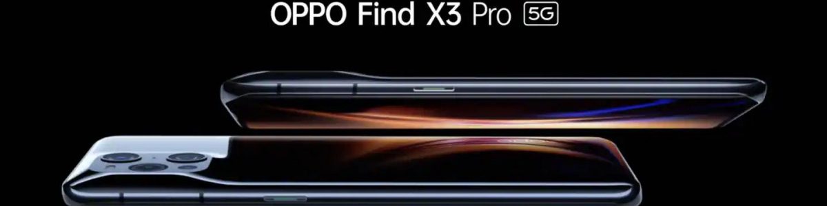 Oppo Find X3 Series é oficial: em três versões e o Pro é soberbo!!!
