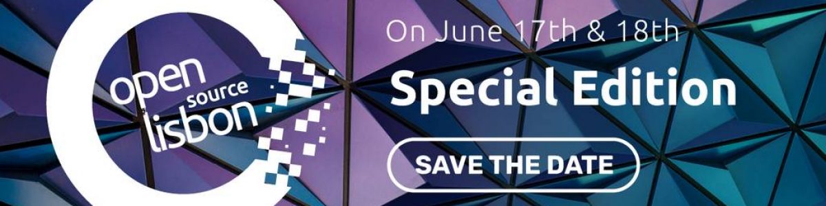 Open Source Lisbon 2021: primeiros Speakers e Sponsors confirmados!