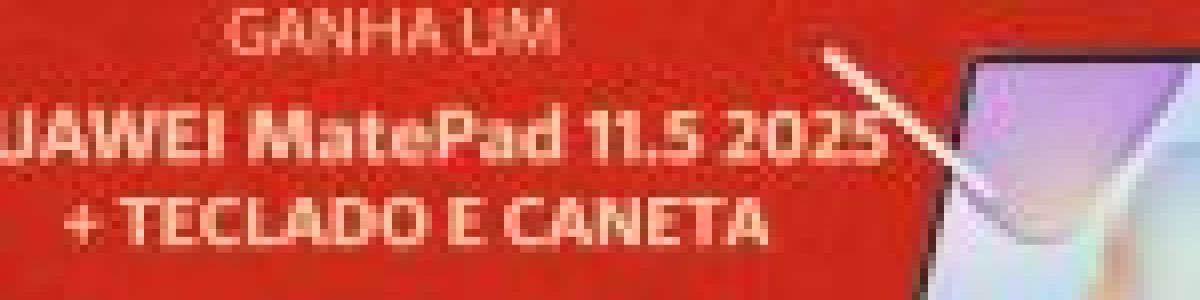 Passatempo de Natal: Ganha um HUAWEI MatePad 11.5 2025 com Teclado e Caneta